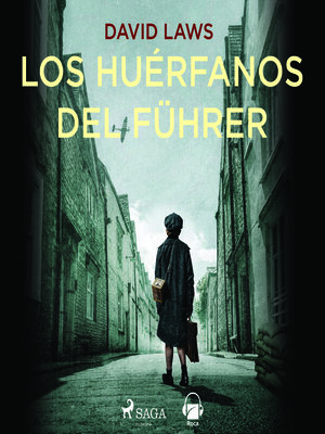 cover image of Los huérfanos del Fürher